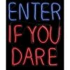 ENTER IF YOU DARE LIGHT GLO
